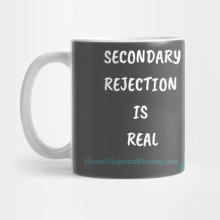 Rejection Mug